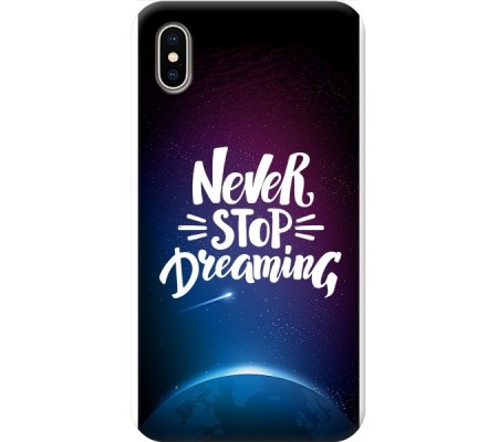 Cover Apple iPhone XS max NEVER STOP DREAMING Trasparent Border