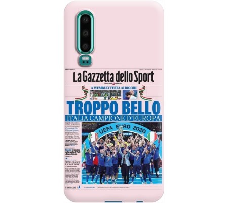 Cover Huawei P30 CAMPIONI D'EUROPA 2020 GAZZETTA ITALIACOMING HOME ITALIA Trasparent Border